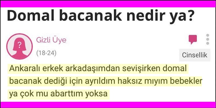 'Kızlar Soruyor' Sitesinde Herkesi Dumur Ettiği İçin Hiçbir Zaman Cevaplanamayacak Absürt Sorular