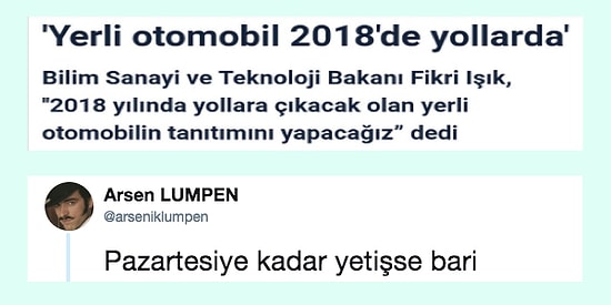 2018 Yılında Yollarda Olacak İlk Yerli Otomobil İçin Zamanı Büküp Mizah Çıkaran Yorumlar
