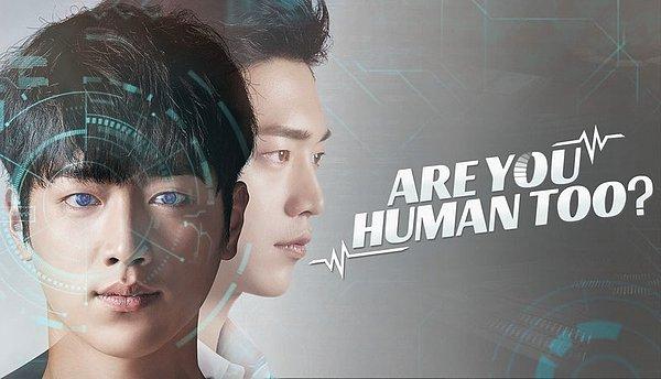 6. Are You Human Too?