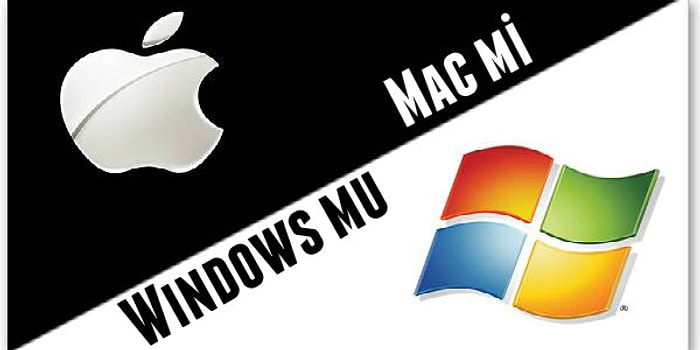 Büyük Kapışma! Hangisi Daha İyi: Mac mi Windows mu?