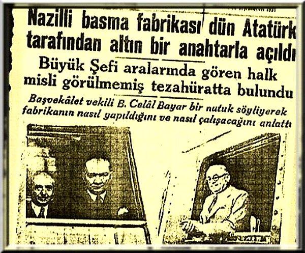 Bizzat Mustafa Kemal'in yaptığı resmi açılış bölge halkının büyük desteğiyle yapıldı.