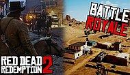 İçerisi İyice Şampiyonlar Ligi Oldu! Red Dead Redemption 2'ye Hakiki Bir Battle Royale Modu Geldi!