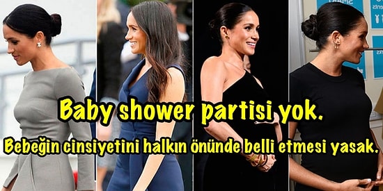 Normalde Sanki Uyuyordu... İşte Meghan Markle'ın Hamileyken Uyması Gereken Ama Pek Umursamadığı Katı Kraliyet Kuralları