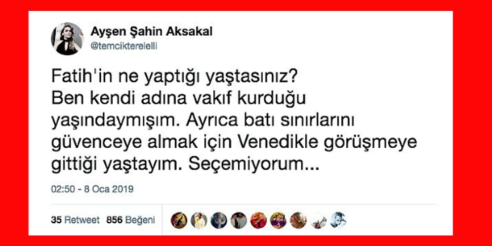 Fatih'in Ne Yaptığı Yaştasın?