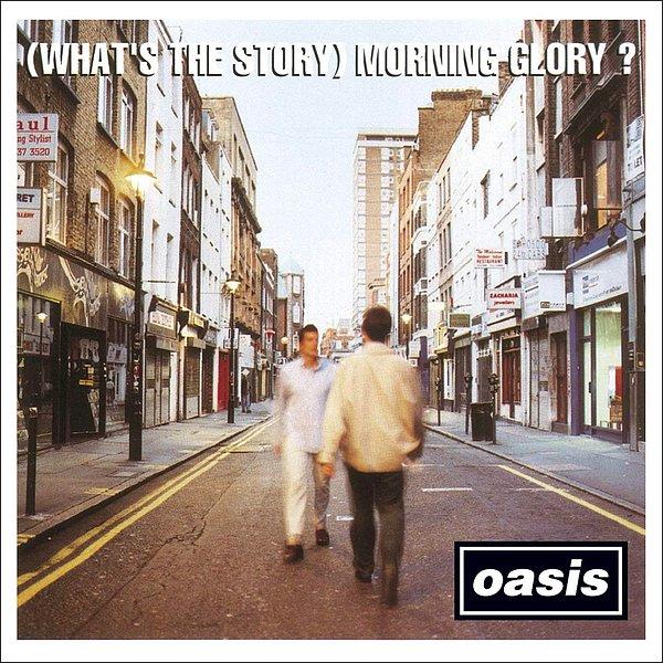 5- Oasis - (What's the Story) Morning Glory?