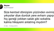 Kentsel Dönüşüm Nedeniyle Evinin Yıkılacağını Öğrenen Gencin Yanlış Anılaşılmalarla Dolu Kahkahalara Boğan Hikâyesi