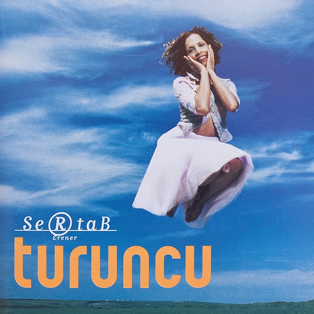 2- Sertab Erener - Turuncu