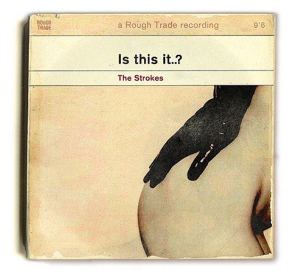 4- The Strokes- Is This It