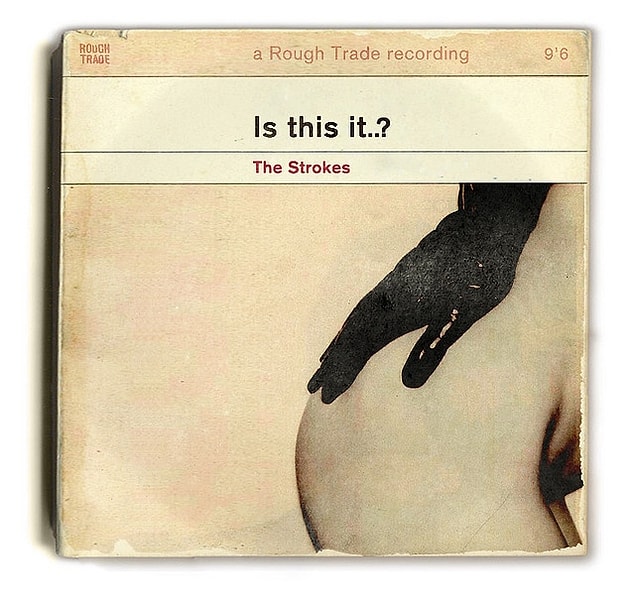 4- The Strokes- Is This It