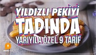 Karneyi Alan Miniklere! Yıldızlı Pekiyi Tadında Yarıyıla Özel 9 Tarif