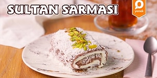 Buyurun Sultanım Tam Size Layık! Sultan Sarması Nasıl Yapılır?