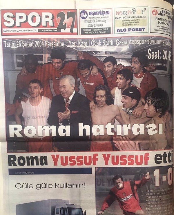 2003/04 sezonunda ise UEFA Kupası 3. turunda mücadele eden Gaziantepspor, Roma'yı evinde 1-0 mağlup etmesine rağmen İtalya'da 2-0 mağlup olarak UEFA kupasına veda etmişti.