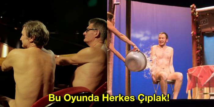 Burada Kıyafet Yasak! Yaptığı Nudist Drama Gösterimi ile Fransa Bir İlke İmza Attı