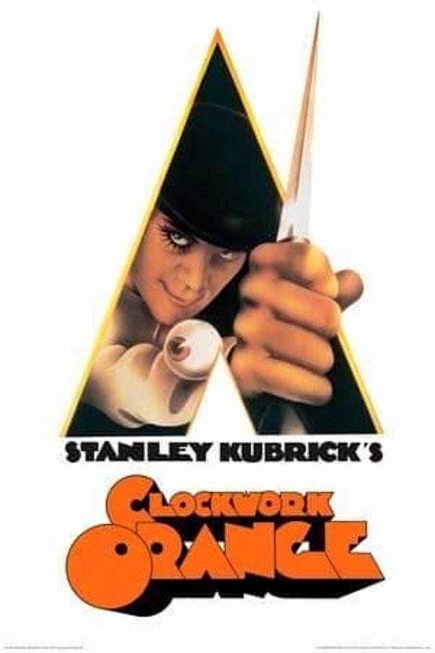 7. A Clockwork Orange - 1971