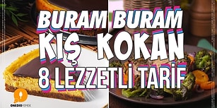 İçinizi Isıtmaya Geldik! Buram Buram Kış Kokan 8 Lezzetli Tarif
