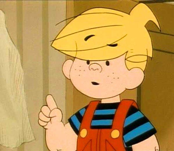 Afacan Dennis'i hatırladınız değil mi? Çocukken en sevdiğimiz çizgi film karakterlerinden biriydi.