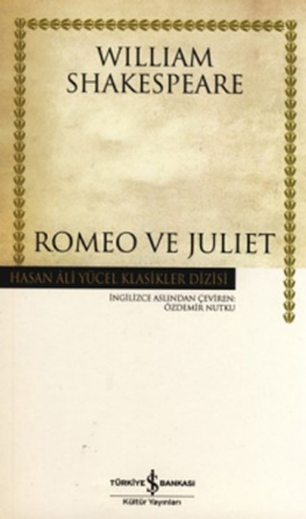 7. Romeo ve Juliet – William Shakespeare