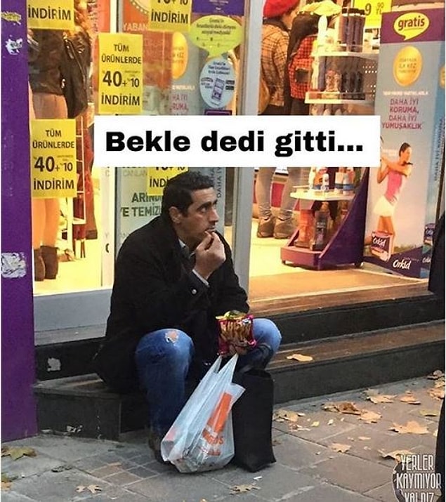 11. Bir türlü gelmiyorlar. :)