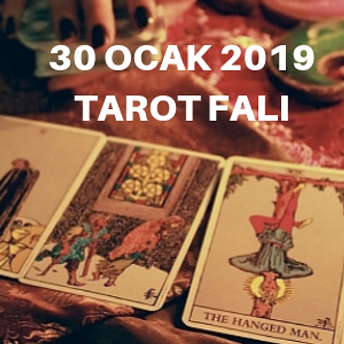 Tarot Falına Göre 30 Ocak Çarşamba Günü Senin İçin Nasıl Geçecek Tarot Falına Göre 30 Ocak Çarşamba Günü Senin İçin Nasıl Geçecek
