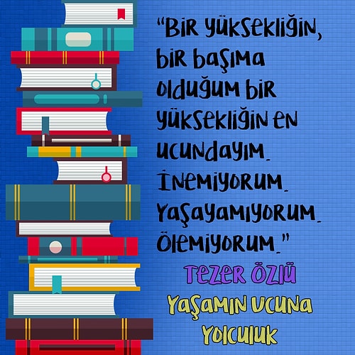 Tezer Özlü - "Yaşamın Ucuna Yolculuk"