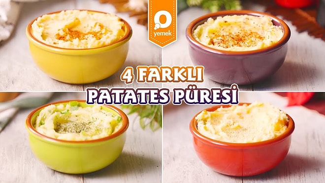 Patates En Yumuş Yumuş Hali: 4 Farklı Patates Püresi Nasıl Yapılır?