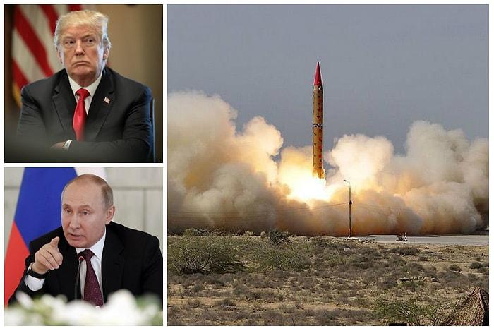 Süper Güçler Kılıçları Çekti: ABD'nin Ardından Rusya da Nükleer Füze Anlaşmasından Çekildi