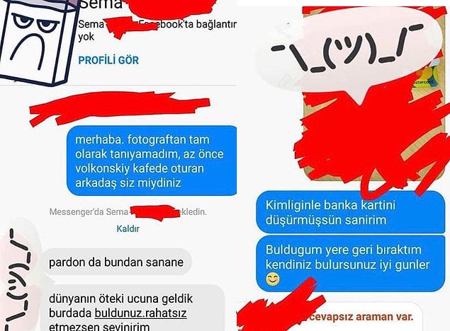 14. Bu kadar yanlış anlarsan cefasını da çekersin.