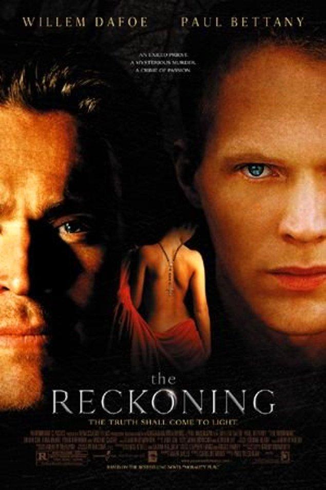 31. The Reckoning (2002) IMDb: 6,5
