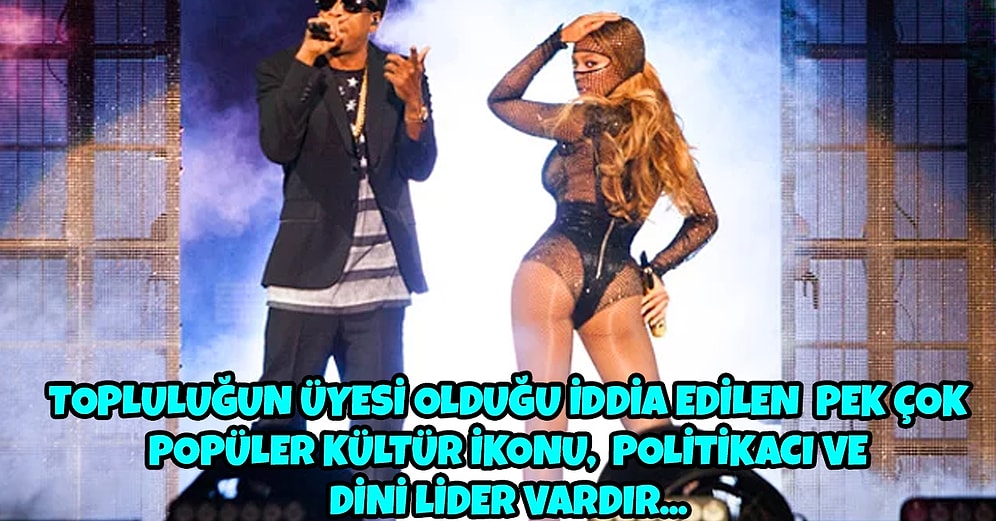 Herkesin Dilinde Olsa da Hakkında Çok Az Şey Bilinen İlluminati ile İlgili 17 Şaşırtıcı Gerçek