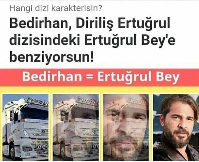8. Bedirhan özellikle profilden aynı Ertuğrul Bey.