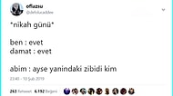 Nikah Günleri Yaşanabilecek Saçma Diyalogları Abartarak Paylaşıp Hepimizi Güldürmüş 19 Kişi