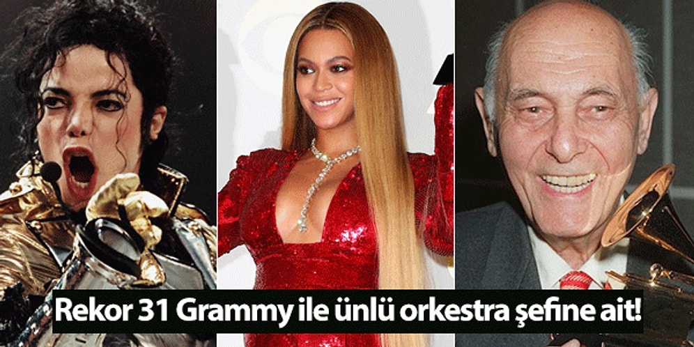Müzik Aşkına! En Az 15 Ödül Alarak Grammy Ödülleri Tarihine Damga Vurmuş 20 Müzisyen