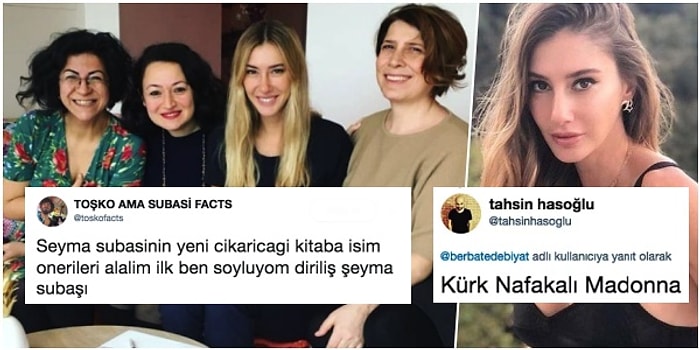 Şeyma Subaşı'nın Yeni Çıkartacağı Kitaba Gelen Yaratıcı İsim Önerilerini ve Kitabın Gerçek Adını Bizden Duyun