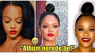 Hık Demiş Burnundan Düşmüş! Rihanna'ya Olan Benzerliği Yüzünden Hayranlarının Albüm Baskısına Maruz Kalan Kadın