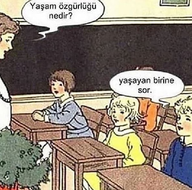 6. "Onu bize sorma hoca!"