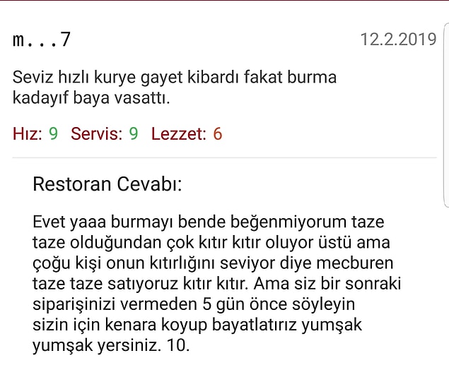 3. Burmayı kendisi de beğenmiyormuş.