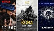 Televizyon Dünyasından Sonra Sinemada da Taşları Yerinden Oynatan Netflix'ten Birbirinden Kaliteli 15 Film