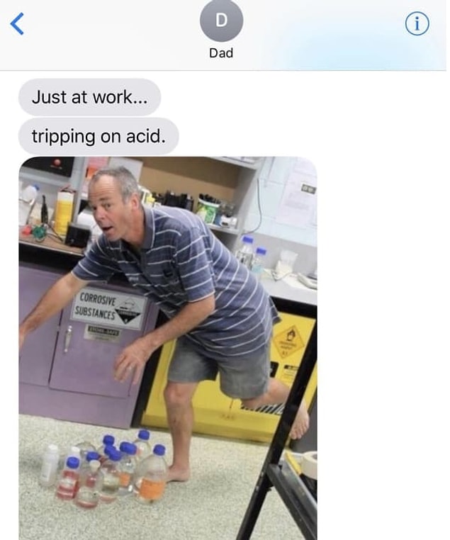 13. "And this dad who also never lets a classic dad joke slip by him."