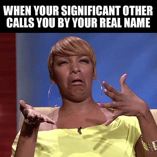 6. Тот момент, когда парень назвал тебя твоим именем.