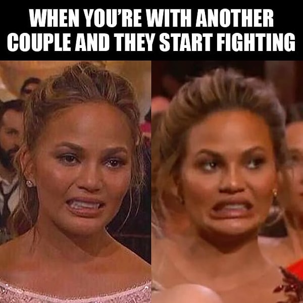 10. Когда вы проводите время с другой парой, и они начинают ругаться.