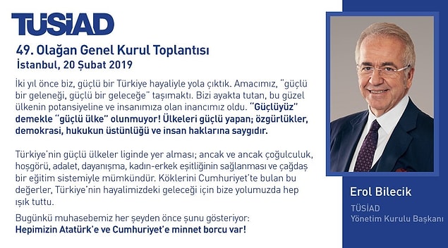 Yönetim Kurulu Başkanı Erol Bilecik'in mesajı dikkat çekti: "'Güçlüyüz' demekle 'güçlü ülke' olunmuyor! Ülkeleri güçlü yapan; özgürlükler, demokrasi, hukukun üstünlüğü ve insan haklarına saygıdır."