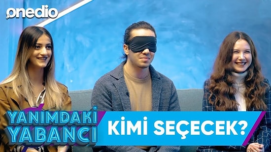 "Hangisiyle Sevgili Olmalı?" Yanımdaki Yabancı 1. Bölüm