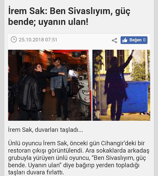 7. İrem Sak gece dışarı çıkmış, muhtemeldir ki arkadaşlarıyla eğlenmiş ve içinden geldiği gibi davranmış. Bunun haber değeri nedir?