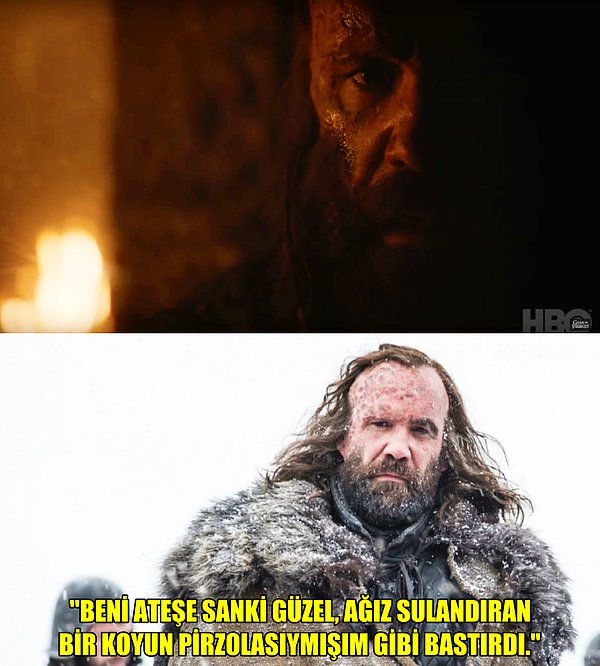 Daha sonra karşımıza Tazı (The Hound) çıkıyor. Bu sahne aslında oldukça dokunaklı çünkü onun ateşten ölümüne korktuğunun farkındayız. Öyle görünüyor ki, Tazı bu korkusuyla yüzleşmek zorunda kalacak.