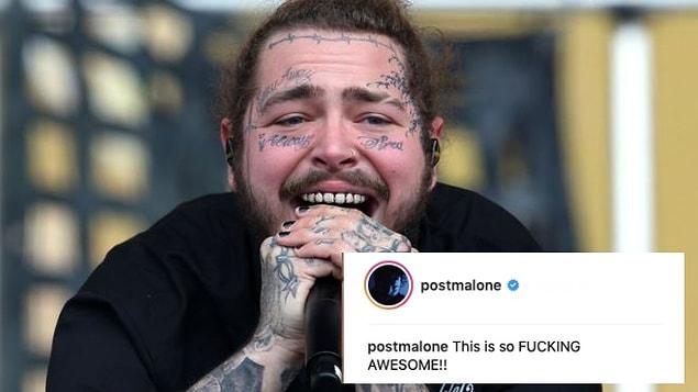 40-year-old caught caught the attention of several celebrities, in particular Post Malone.