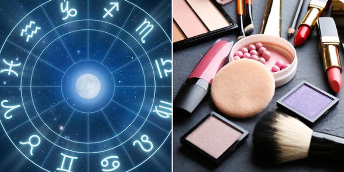 Burcunu Seç Favori Makyaj Malzemeni Söyleyelim!