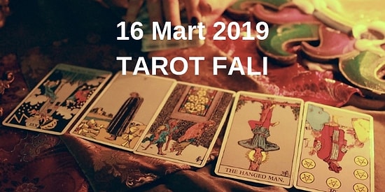 Tarot Falına Göre 16 Mart Cumartesi Günü Senin İçin Nasıl Geçecek?