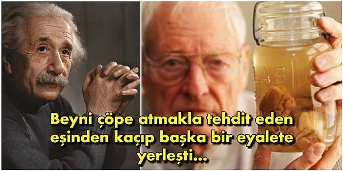 Otopsiden Sonra İncelemek İçin Einstein'ın Beynini Çalan ve Bu Yüzden Hem İşinden Hem Eşinden Olan Doktor: Thomas Harvey