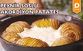 Patatesin En Eğlenceli Haline Bayılacaksınız! Peynir Soslu Akordiyon Patates Nasıl Yapılır?