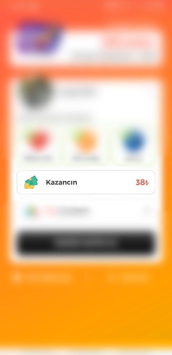 Ardından uygulamanın ana ekranında Oyna Kazan'da en baştan itibaren kazandığınız kazancı gösteren "Kazancınız" kısmını göreceksiniz.